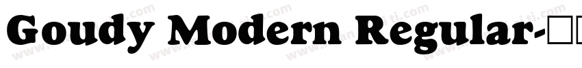 Goudy Modern Regular字体转换